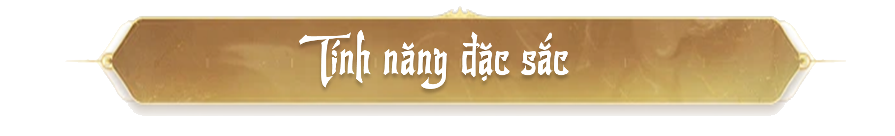 Tính năng đặc sắc